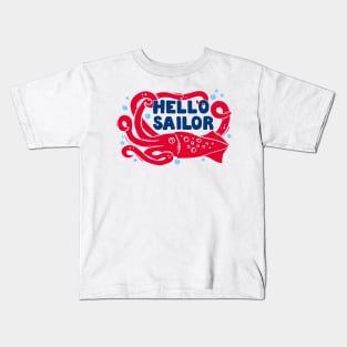 Hello sailor kraken Kids T-Shirt